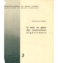 La mise en place des institutions algériennes