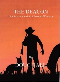  Doug Ball - The Deacon.