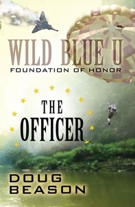  Doug Beason - The Officer - Wild Blue U, #2.