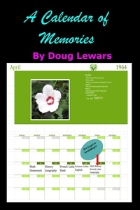  Doug Lewars - A Calendar of Memories - Memories, #2.