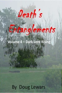 Death's Entanglements