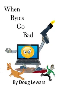 When Bytes Go Bad