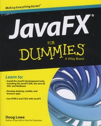 Doug Lowe - JavaFX For Dummies.