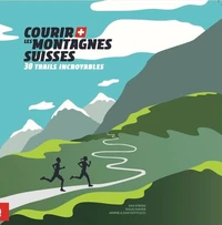 Courir les montagnes suisses