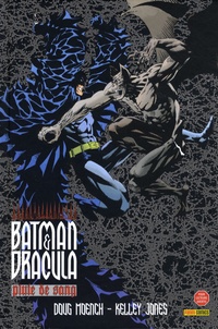 Doug Moench et Kelley Jones - Batman et Dracula - Pluie de sang.
