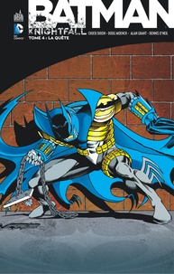 Doug Moench et Chuck Dixon - Batman Knightfall Tome 4 : .