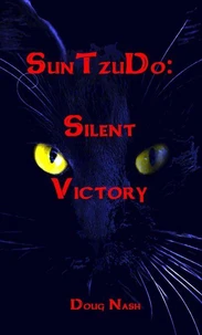 SunTzuDo: Silent Victory