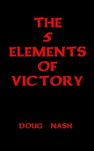 The 5 Elements of Victory