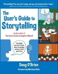 The User's Guide to Storytelling