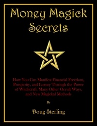 Doug Sterling - Money Magick Secrets.