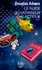 Douglas Adams - H2G2 Le Guide du voyageur galactique Tome 1 : Le guide du voyageur galactique.