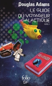 Ebooks à télécharger gratuitement pour mobile H2G2 Le Guide du voyageur galactique Tome 1 9782072454363