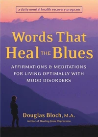 Words That Heal the Blues