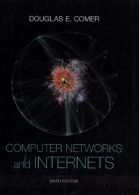 Douglas Comer - Computer Networks and Internets.