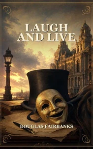 Laugh and Live