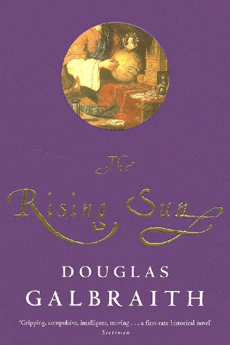 Douglas Galbraith - The Rising Sun.