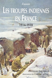 Les troupes indiennes en France, 1914-1918.pdf