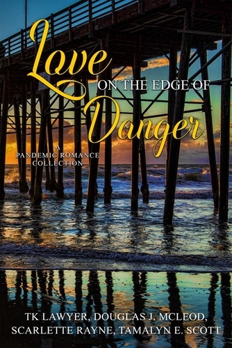  Douglas J. McLeod et  TK Lawyer - Love on the Edge of Danger.
