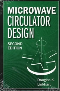 Microwave Circulator Design, Second Edition