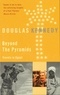 Douglas Kennedy - Beyond The Pyramids - Travels in Egypt.