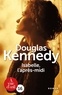 Douglas Kennedy - Isabelle, l'après-midi.