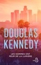 Douglas Kennedy - Les hommes ont peur de la lumière.