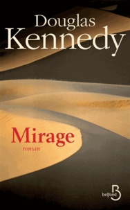 Télécharger le manuel espagnol Mirage (French Edition) 9782714446374 par Douglas Kennedy