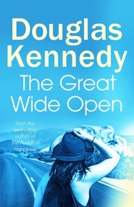 Douglas Kennedy - The Great Wide Open.