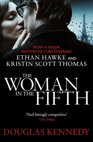 Douglas Kennedy - The Woman In The Fifth.