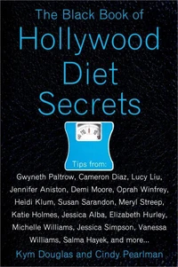 The Black Book of Hollywood Diet Secrets