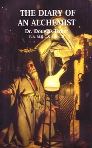  Douglas M. Baker - The Diary of an Alchemist.