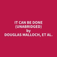 It Can Be Done (Unabridged)
