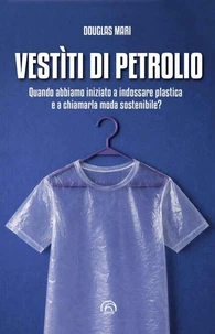 Vestìti di petrolio
