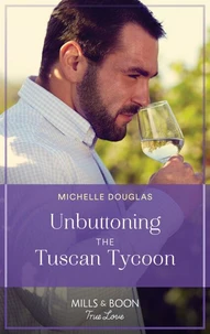 Unbuttoning The Tuscan Tycoon