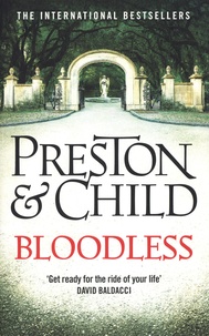 Douglas Preston et Lincoln Child - Bloodless.