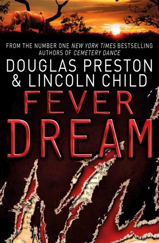 Fever Dream. An Agent Pendergast Novel
