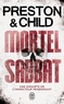 Douglas Preston et Lincoln Child - Mortel sabbat.