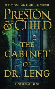 Douglas Preston et Lincoln Child - The Cabinet of Dr. Leng.