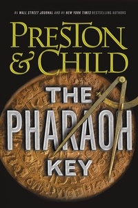 Douglas Preston et Lincoln Child - The Pharaoh Key.