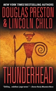 Douglas Preston et Lincoln Child - Thunderhead.