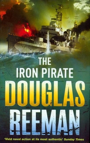 Douglas Reeman - The Iron Pirate.