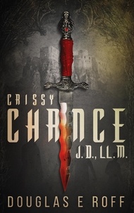  Douglas Roff - Crissy Chance - Cryptid Trilogy Sequel, #2.