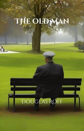  Douglas Roff - The Old Man.