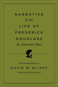 Narrative of the Life of Frederick Douglass, an American Slave