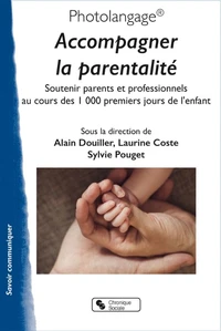Photolangage Accompagner la parentalité