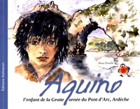 Aquino, l'enfant de la grotte ornée du Pont d'Arc, Ardèche