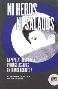 Ni héros, ni salauds