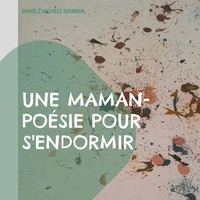 Une maman-poesie pour s'endormir - illustrations, couleur