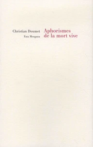 Aphorismes de la mort vive