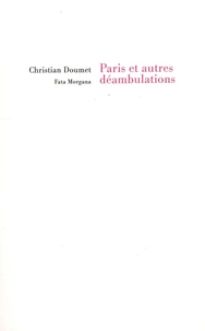 Paris et autres déambulations
